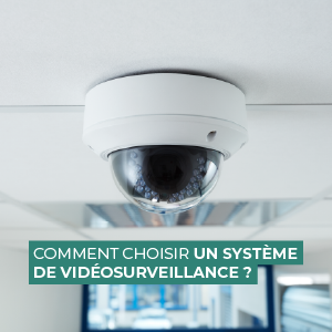 système de vidéosurveillance